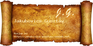 Jakubovics Gusztáv névjegykártya
